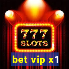 bet vip x1